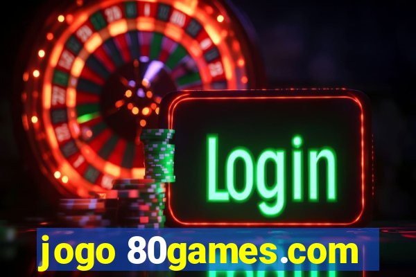 jogo 80games.com